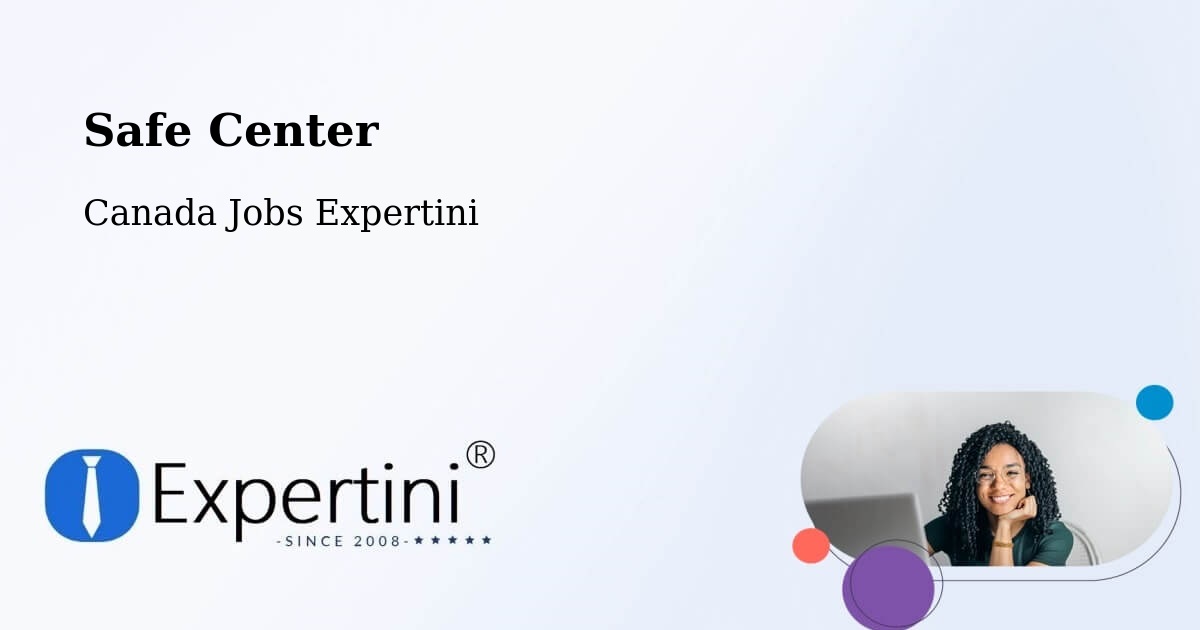 Safety Center – Metcalfe - Canada Jobs Expertini